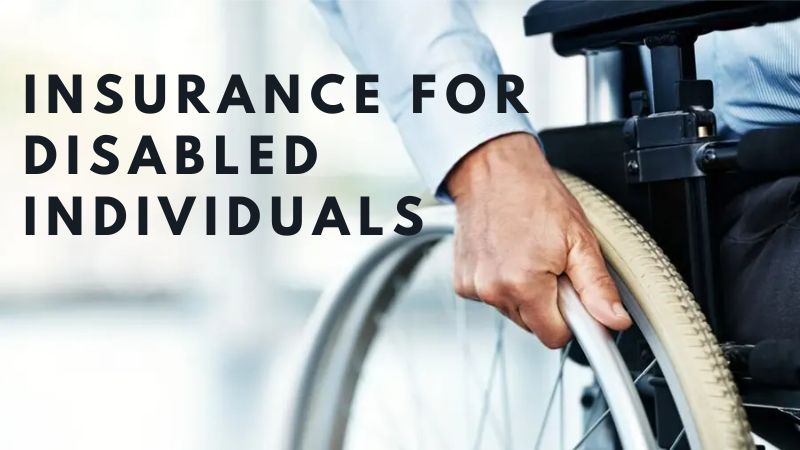 Term Life Insurance for Disabled Individuals